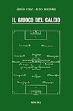 Il giuoco del calcio