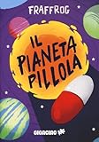 Il Pianeta Pillola