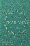 Thailand. The cookbook. Ediz. inglese