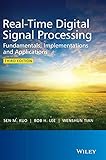 Real-Time Digital Signal Processing: Fundamentals, Implementations and Applications