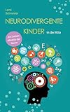 Neurodivergente Kinder in der Kita: Ein Leben abseits der Norm