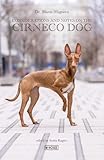 Considerations and Notes on the Cirneco Dog