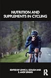 Nutrition and Supplements in Cycling