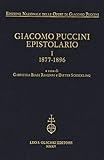 Giacomo Puccini. Epistolario. 1877-1896 (Vol. 1)