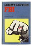 LEMMY CAUTION - FBI. - Cheyney Peter. - Mondadori, Omnibus Gialli, - 1971