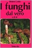 I funghi dal vero (Vol. 6)