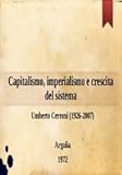 Capitalismo, imperialismo e crescita del sistema / articolo di Umberto Cerroni (1926-2007)