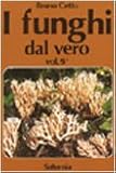 I funghi dal vero (Vol. 5)