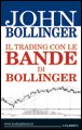 Il trading con le bande di Bollinger