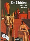 De Chirico metafisico. Ediz. illustrata