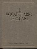 IL VOCABOLARIO TRECCANI: IL TRECCANI; SINONIMI E CONTRARI; CD ROM; MANUALE D USO DEL CD ROM.