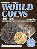 [( Standard Catalog of World Coins 1601-1700 )] [by: George S. Cuhaj] [Jan-2012]