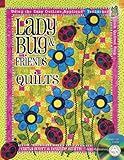 Ladybug & Friends Quilts