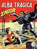 Zagor Zenith 138 Alba tragica Originale 87 settembre 1972