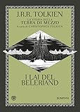 I Lai del Beleriand. La storia della Terra di mezzo (Vol. 3)