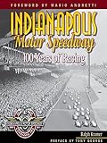 Indianapolis Motor Speedway: 100 Years of Racing (English Edition)