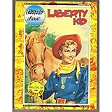 Intrepido Classic n. 13 LIBERTY KID Il ribelle del Sud