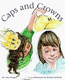 Caps and Crowns