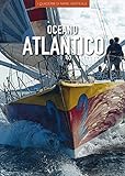 Oceano Atlantico. Ediz. illustrata