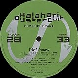 Trip 2 Fantasy (Ludwig A.F. Floor Destruction Mix)