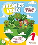 Vacanze verdi. Quaderni multidisciplinari per le vacanze. Per la Scuola elementare. Con Libro: Biglie e conchiglie (Vol. 1)