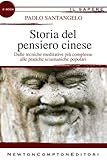 Storia del pensiero cinese (eNewton Il Sapere)