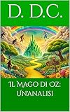 Il Mago di Oz: Un analisi