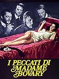 I Peccati di Madame Bovary