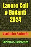 Lavoro-Colf e Badanti 2024