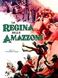 La Regina delle Amazzoni