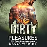 Dirty Pleasures