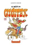 Il west di Gigitex: (1982-1988)