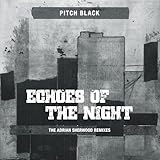 pitch black-echoes of the night the adri