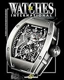 Watches International Volume XI: v. 11