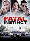 Fatal Instinct