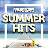 Radio Italia Summer Hits 2019