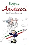 Arièccoci: La Storia si ripete