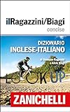 il Ragazzini/Biagi Concise Dizionario Inglese-Italiano / English-Italian Dictionary