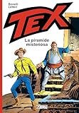 Tex. La piramide misteriosa