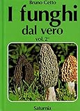 I funghi dal vero (Vol. 2)