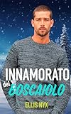 Innamorato del boscaiolo (Vero amore Vol. 1)