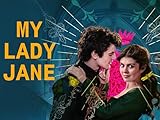 My Lady Jane - Stagione 1