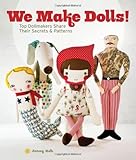 We Make Dolls! by Jenny Doh (6-Jun-2013) Paperback