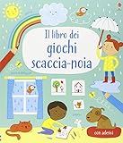 Il libro dei giochi scaccia-noia. Con adesivi. Ediz. illustrata