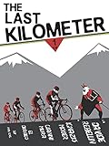 The Last Kilometer