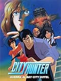 City Hunter Special: Guerra al Bay City Hotel