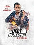 The debt collector - Il ritorno