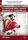 La prigione degli amanti: Morte al castello