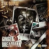 Ginger Breadman [Explicit]