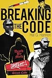 Breaking the Code by Hal G. Hannon (2014-12-04)